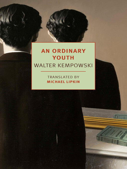 Title details for An Ordinary Youth by Walter Kempowski - Available